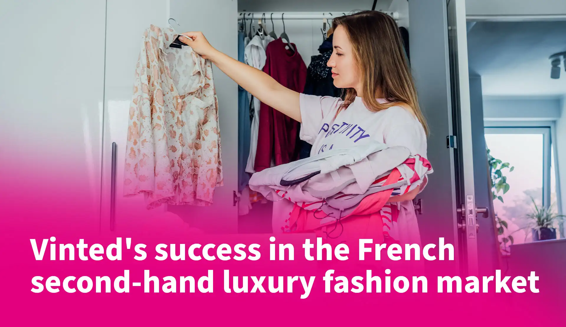 Vinted's Success in the French Second-Hand Luxury Fashion Market