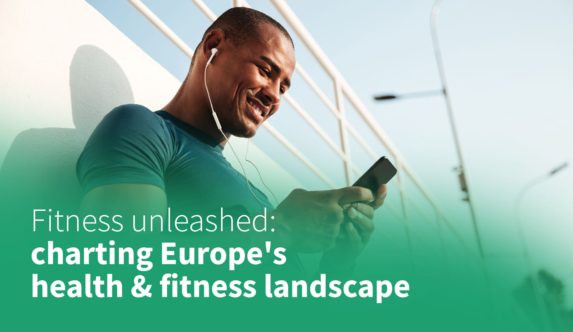 Fitness Unleashed: Charting Europe's Health & Fitness Landscape