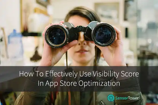 Everything you need to know about Visibility Score