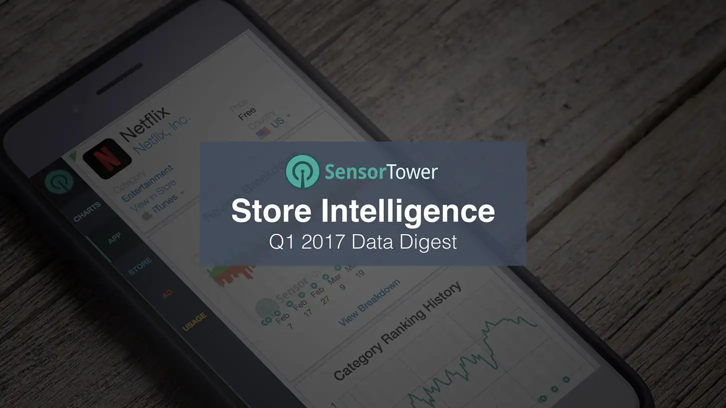 Cover of Sensor Tower's Q1 2017 Data Digest