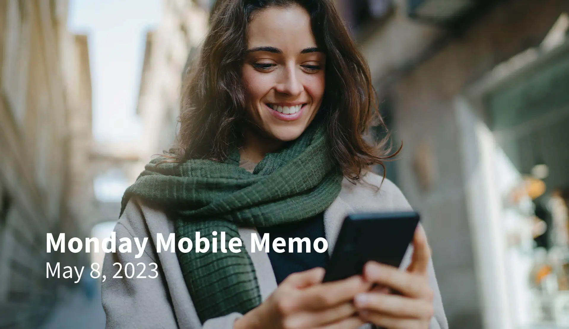 Monday Mobile Memo