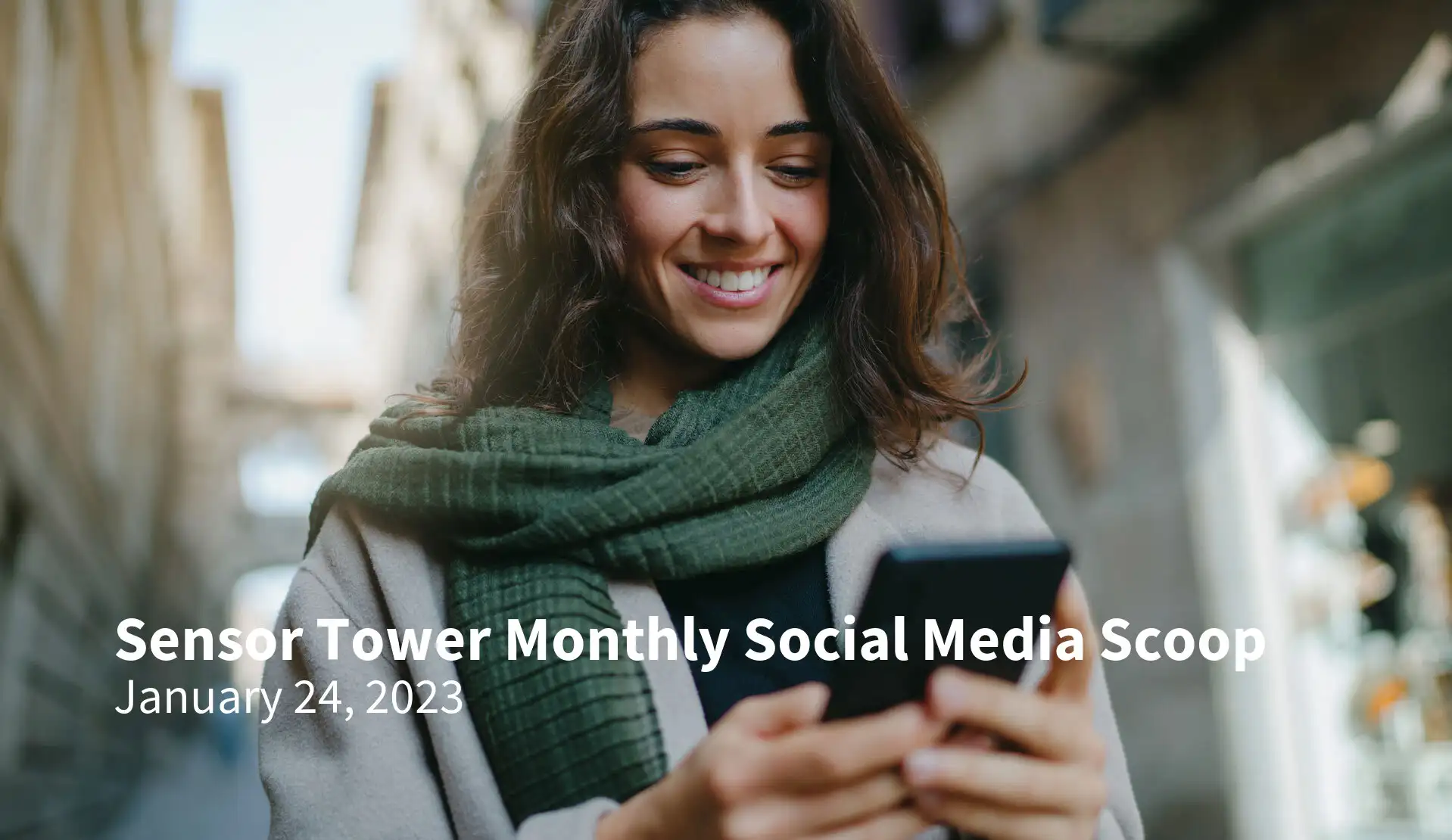 Sensor Tower Monthly Social Media Scoop