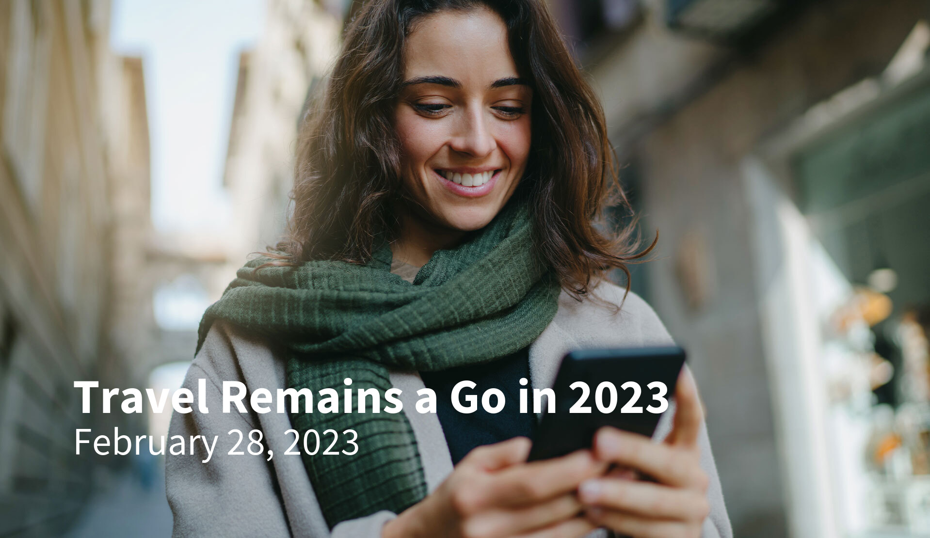 Travel Remains a Go in 2023