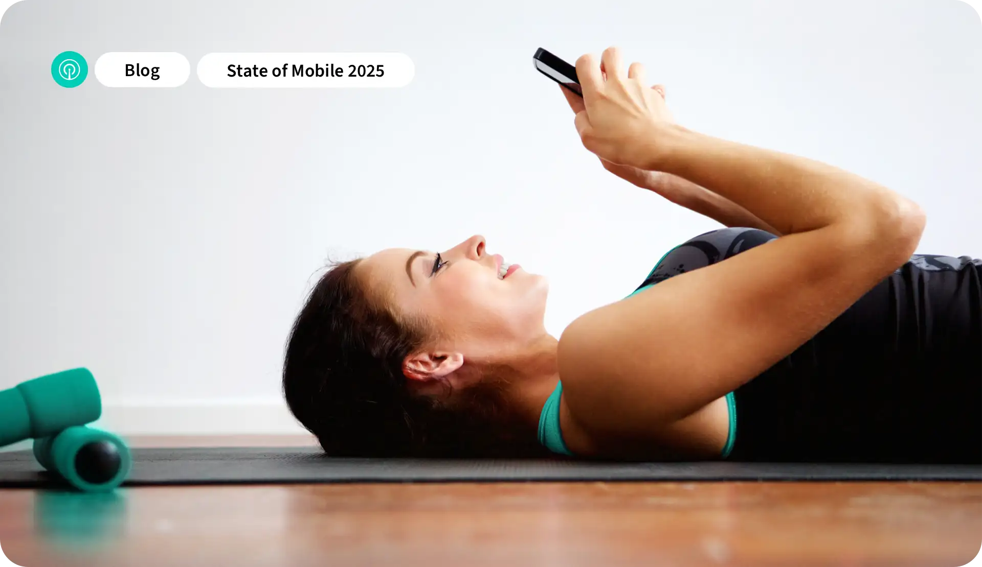 State of Mobile Health and Fitness 2025 Blog