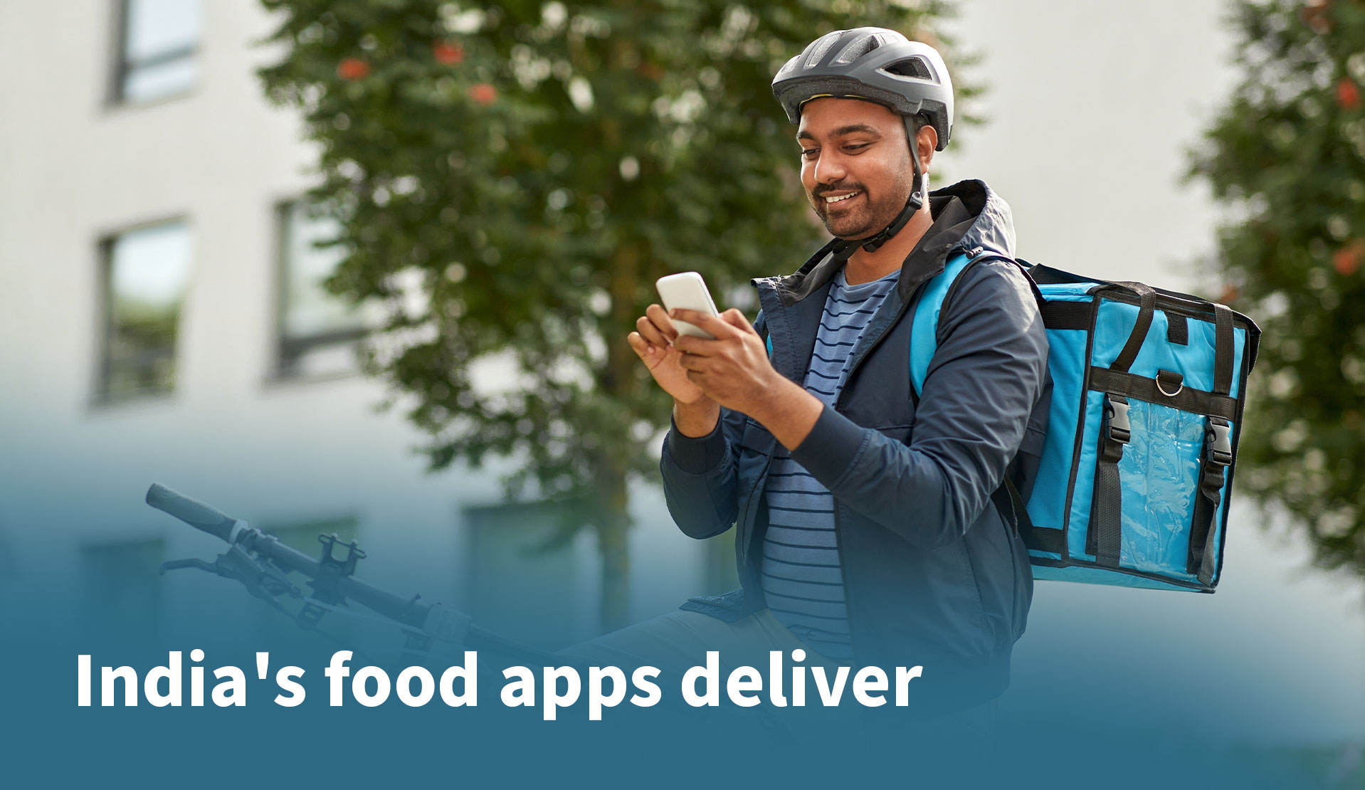 India’s Food Apps Deliver