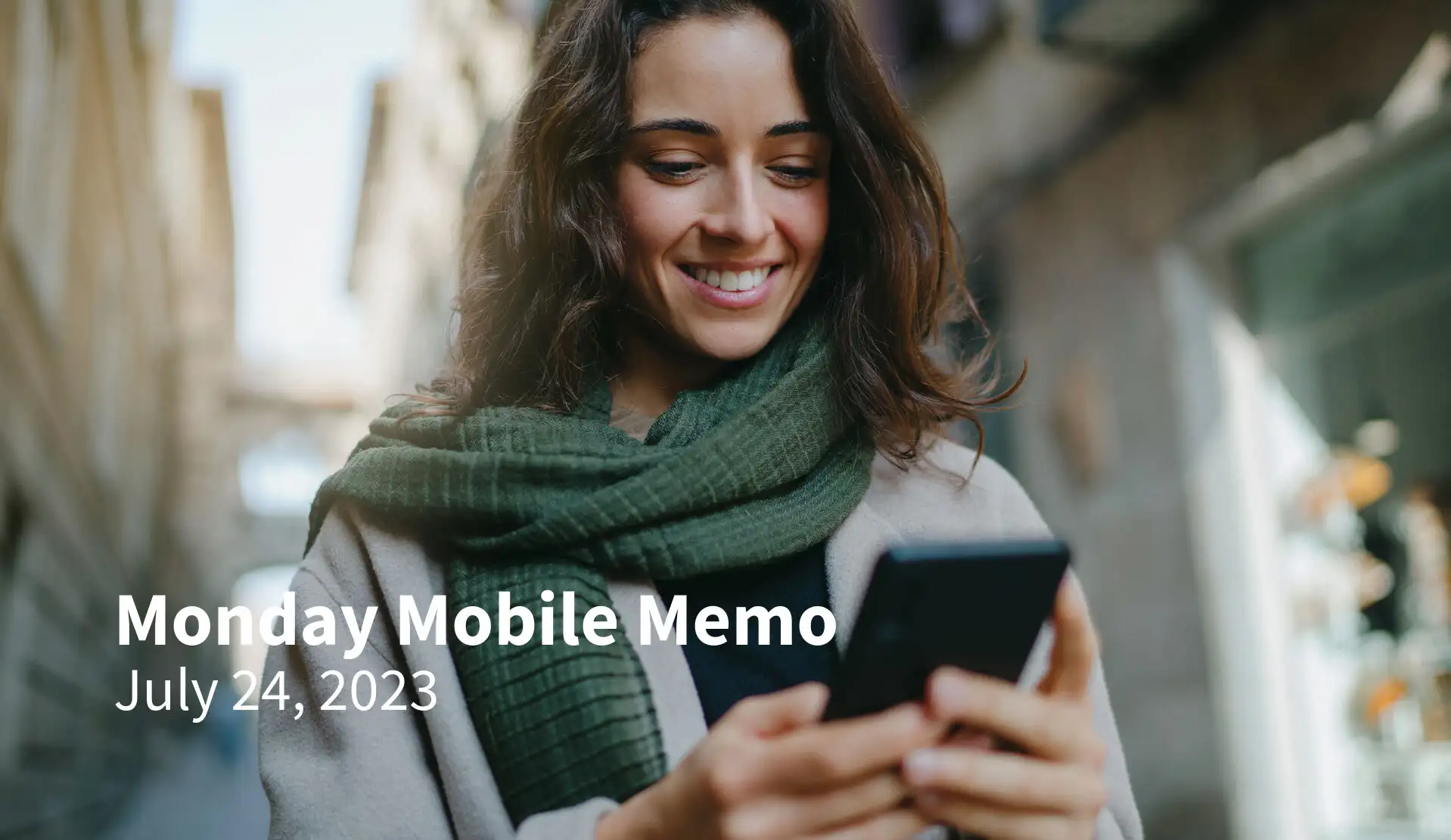 Monday Mobile Memo