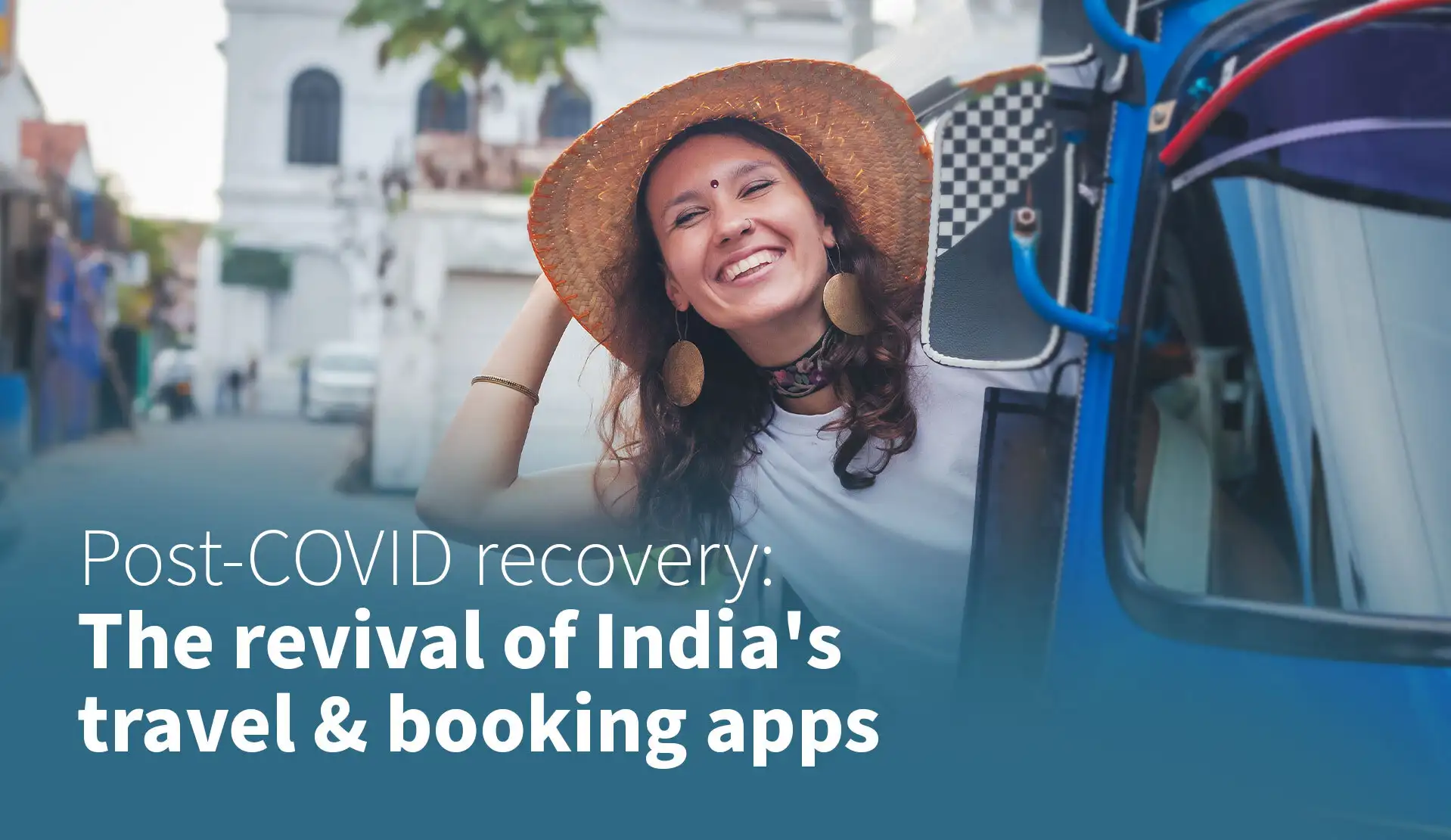 Post-COVID Recovery: The Revival of India's Travel & Booking Apps