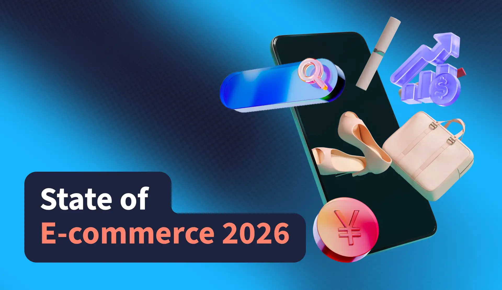 -EN- State of E-commerce 2026 Report Resource
