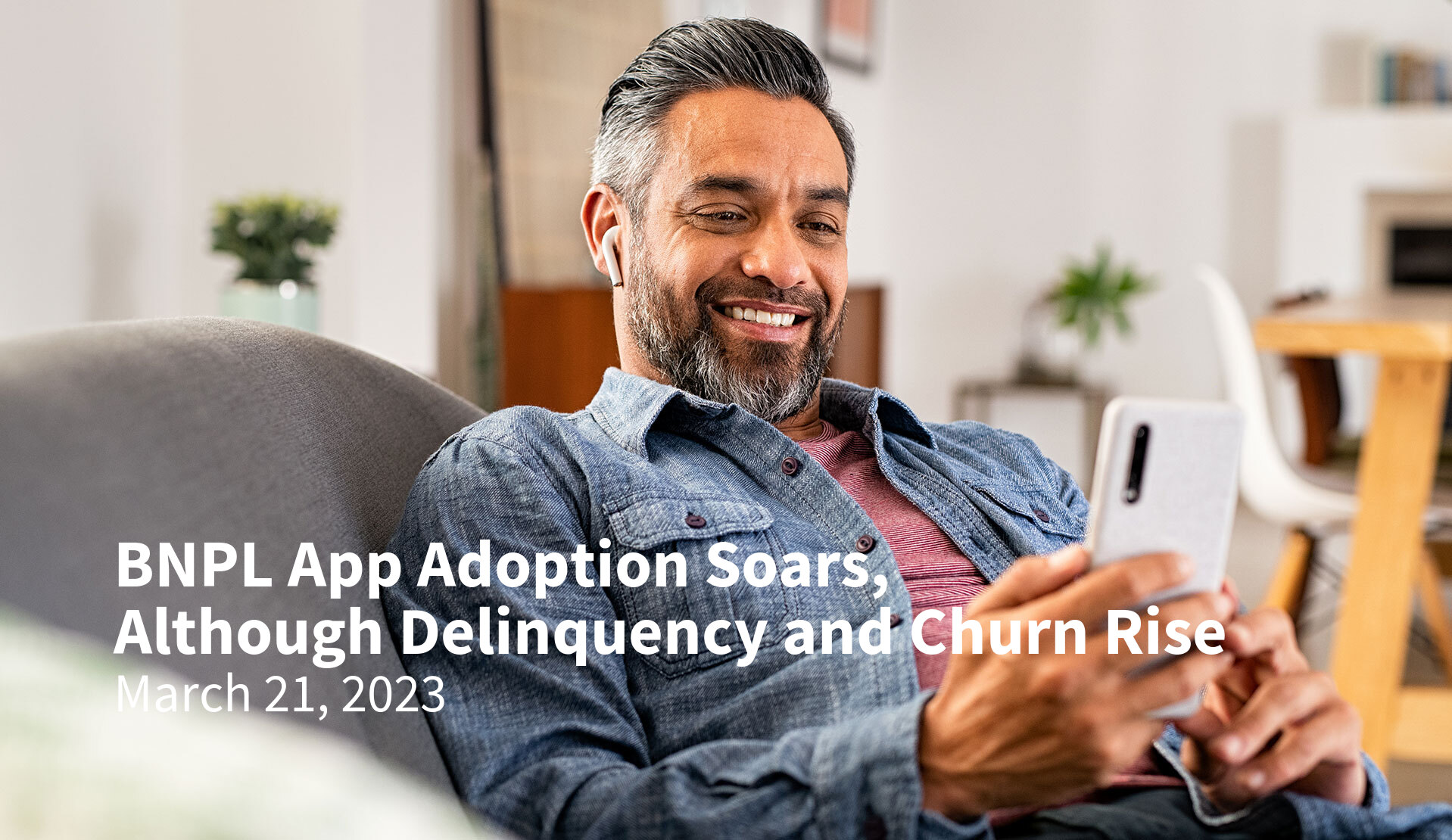 BNPL App Adoption Soars, Although Delinquency and Churn Rise