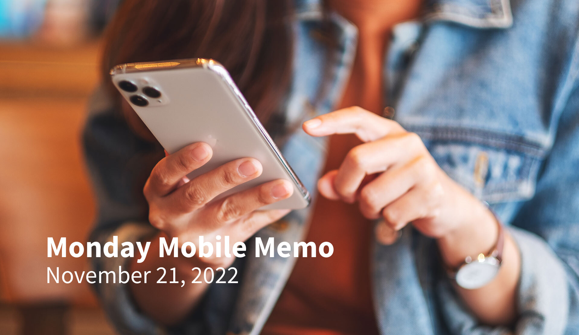 Monday Mobile Memo
