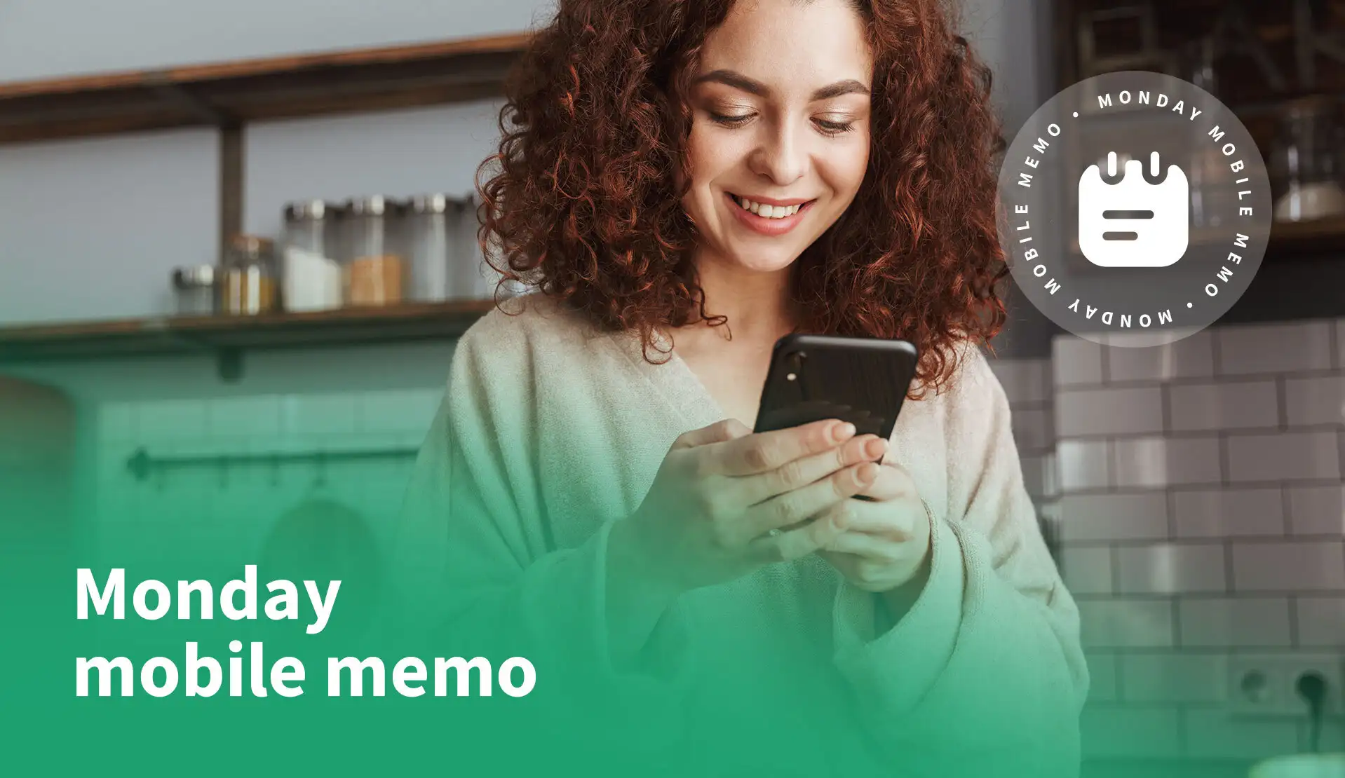 Monday Mobile Memo