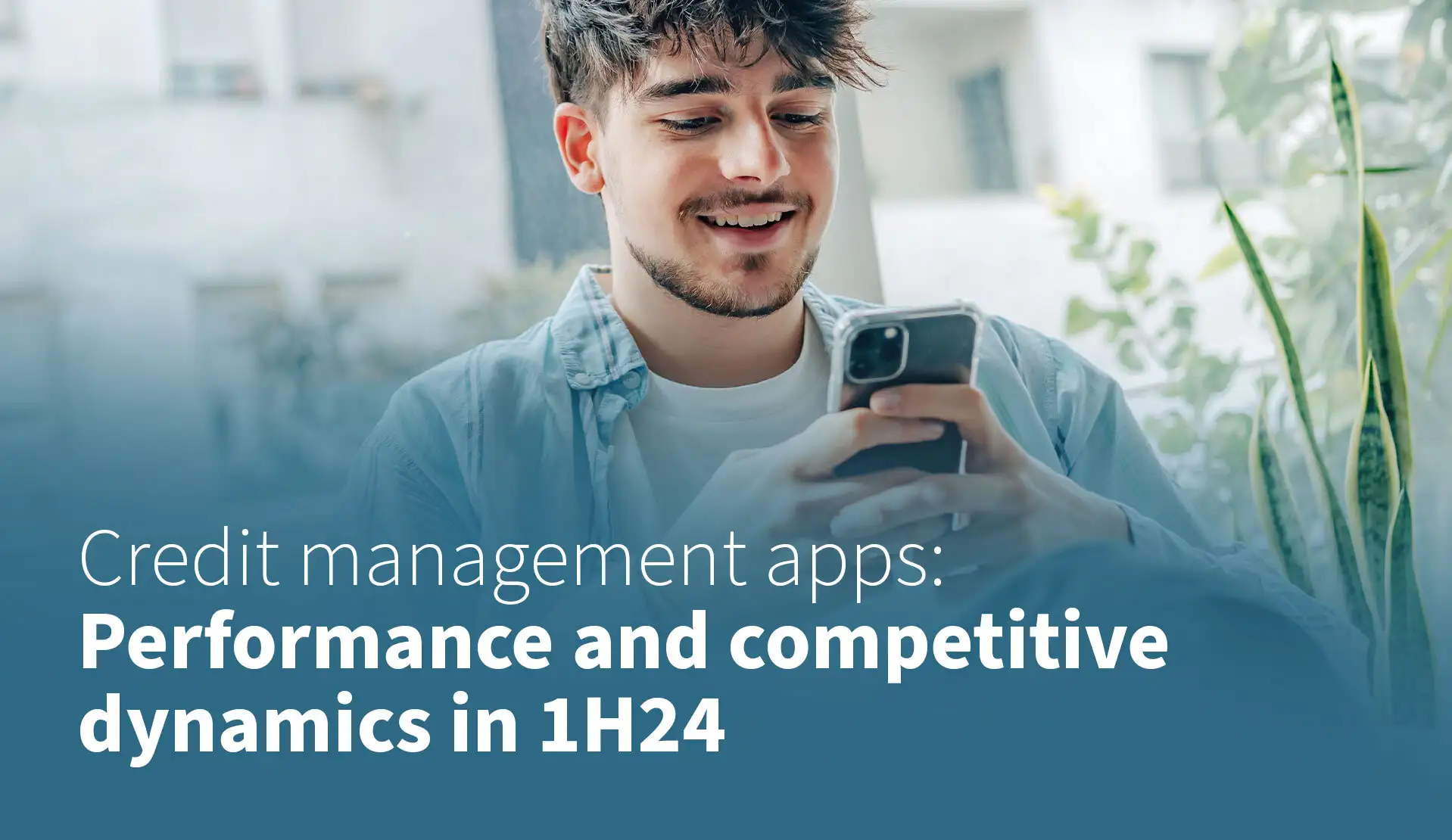 Credit Management Apps: Performance and Competitive Dynamics in H1 2024