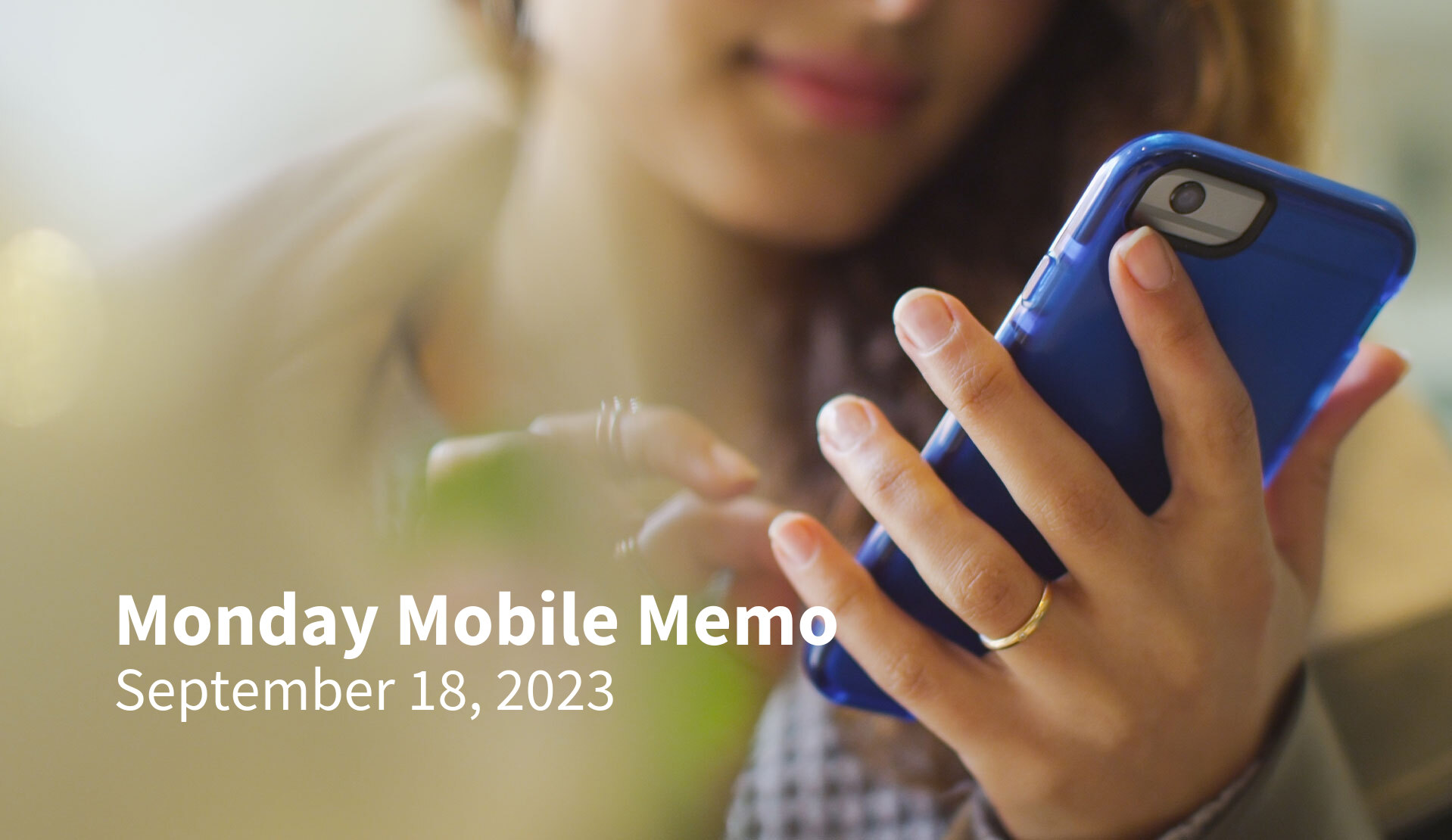 Monday Mobile Memo