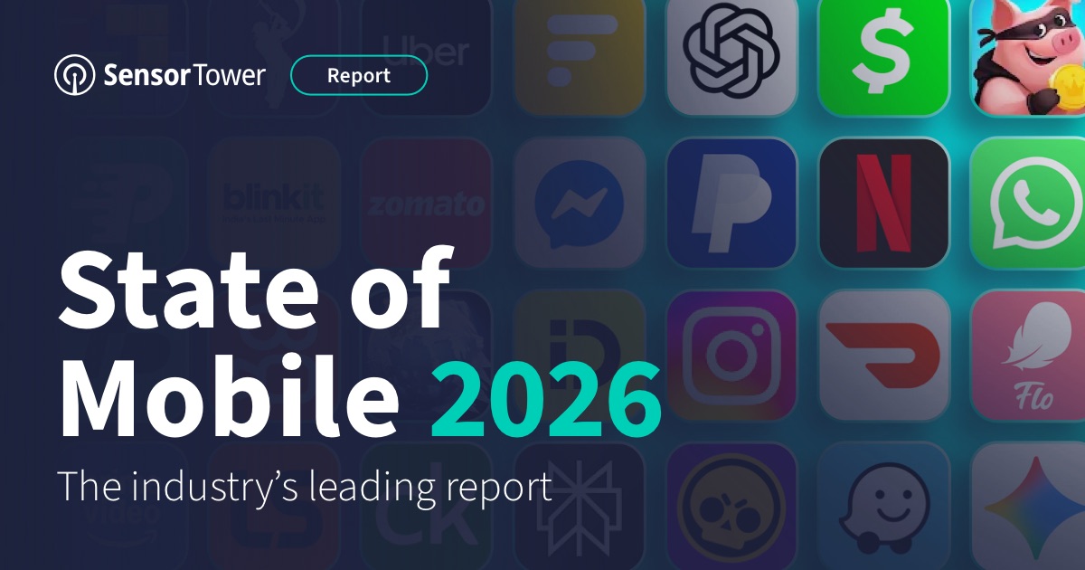 State of Mobile 2026 | Industry-Leading Report