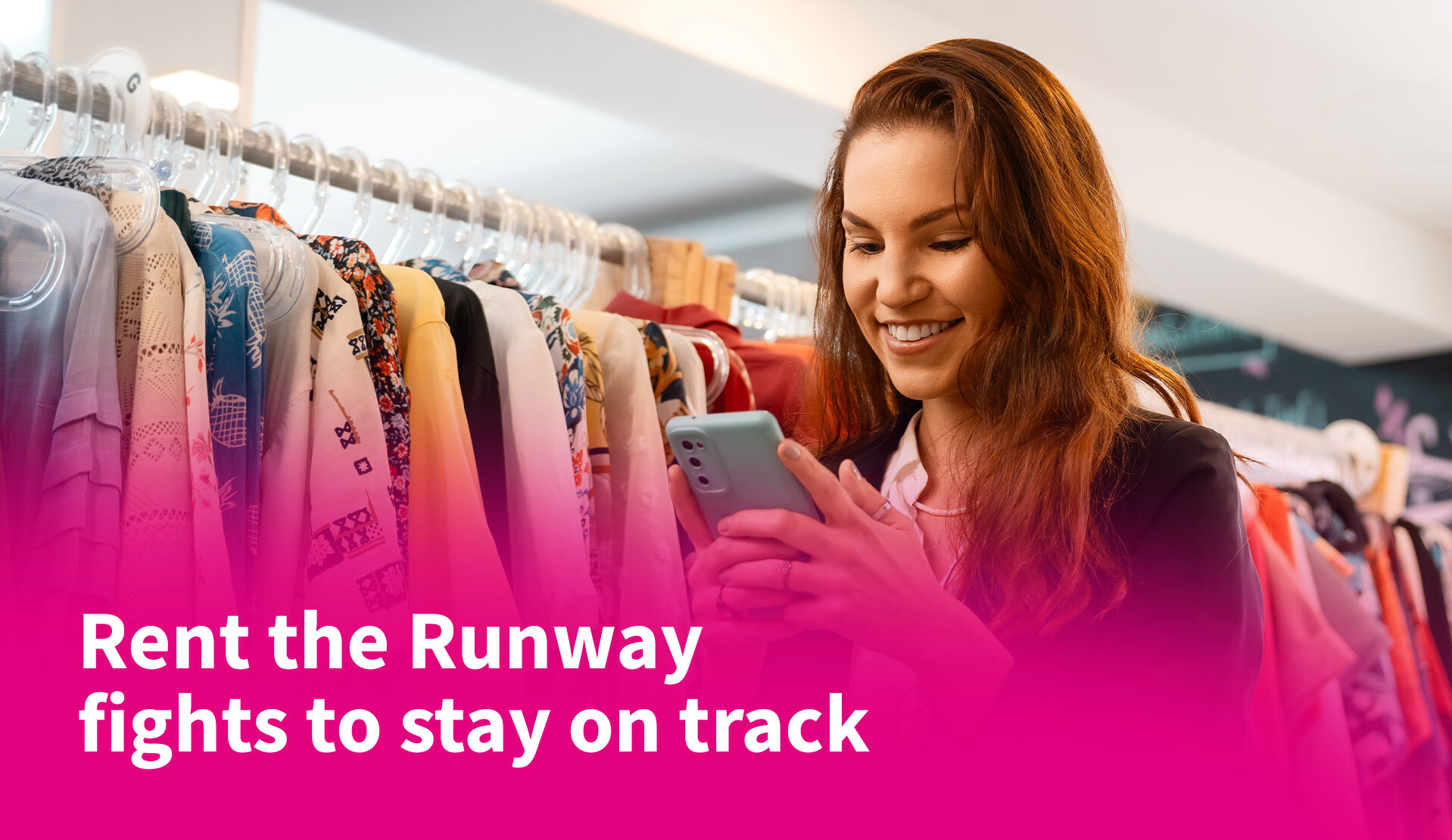 Rent the Runway Fights to Stay on Track