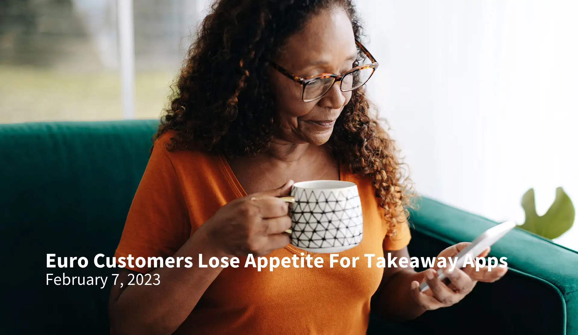 Euro Customers Lose Appetite For Takeaway Apps