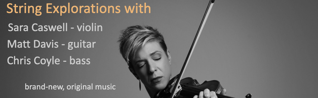 String Explorations + Connor O'Neill Trio