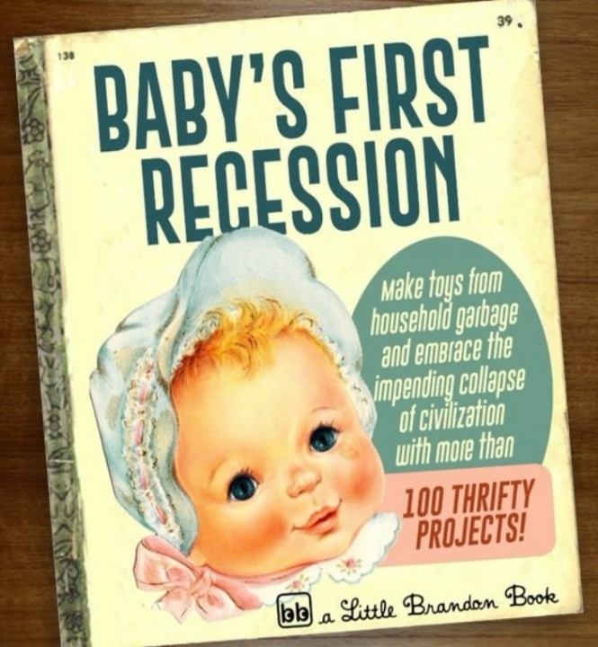 Baby's First Recession