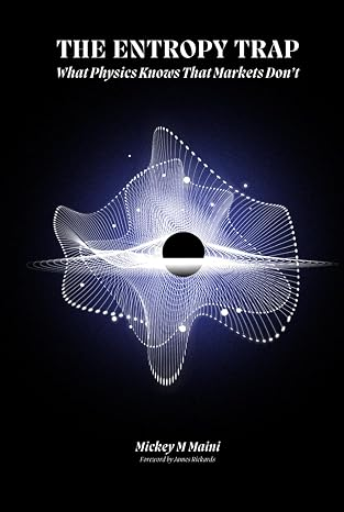 The Entropy Trap