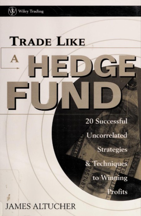 James Altucher trade like a HEDGE FUND