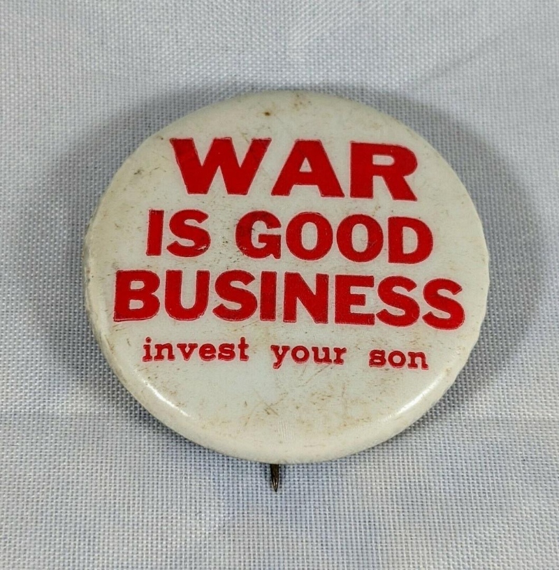 War is good Business button