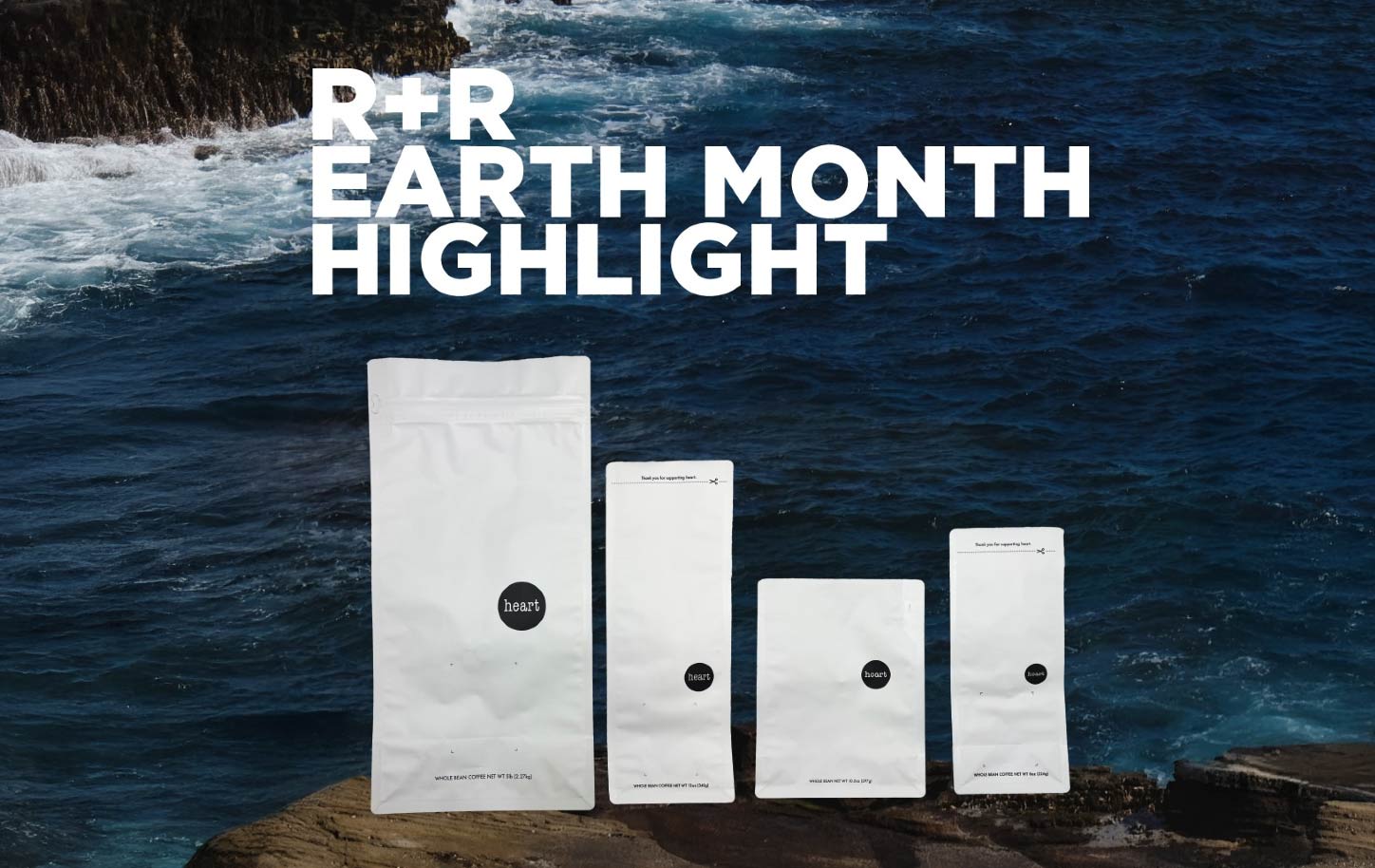 Heart Roasters Earth Month Pic