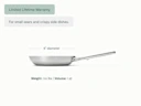 Mini Fry Pan - Stainless Steel - Weight Dimensions