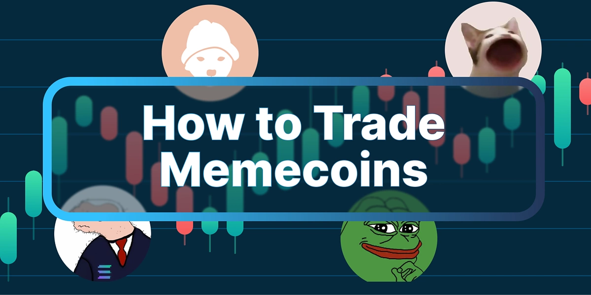 How to trade Memecoins