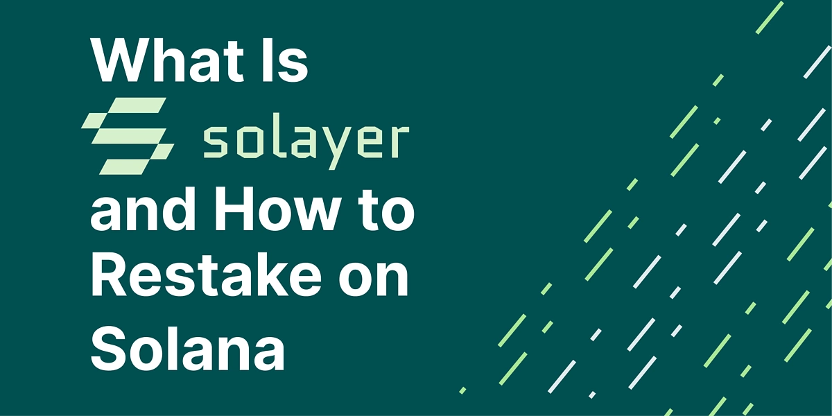 What is Solayer and Potential Solayer Airdrop