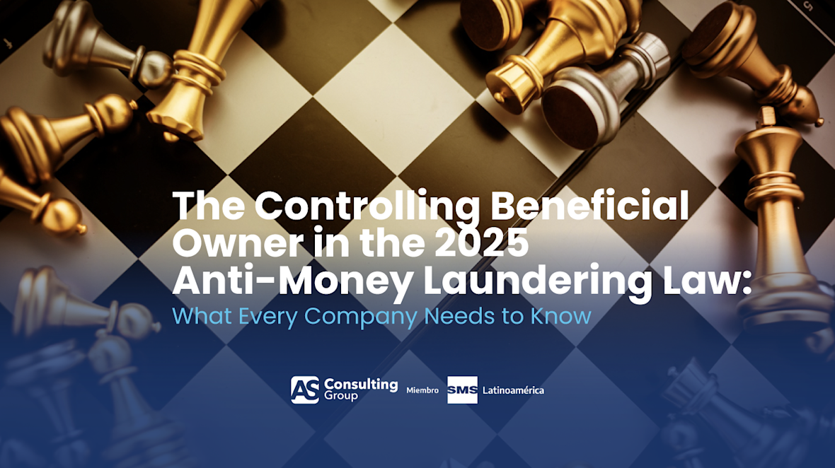 The Controlling Beneficial Owner in the 2025 Anti-Money Laundering Law: What Every Company Needs to Know