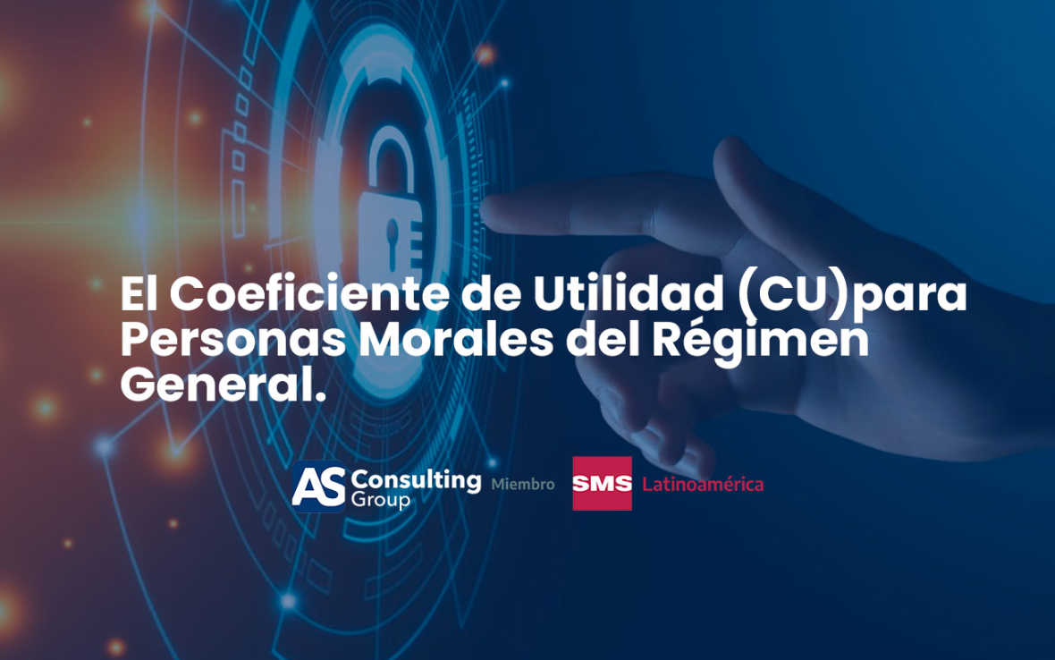 Nuevo coeficiente de utilidad para el pago provisional de marzo de ISR para Personas Morales del Régimen General, realizado en abril