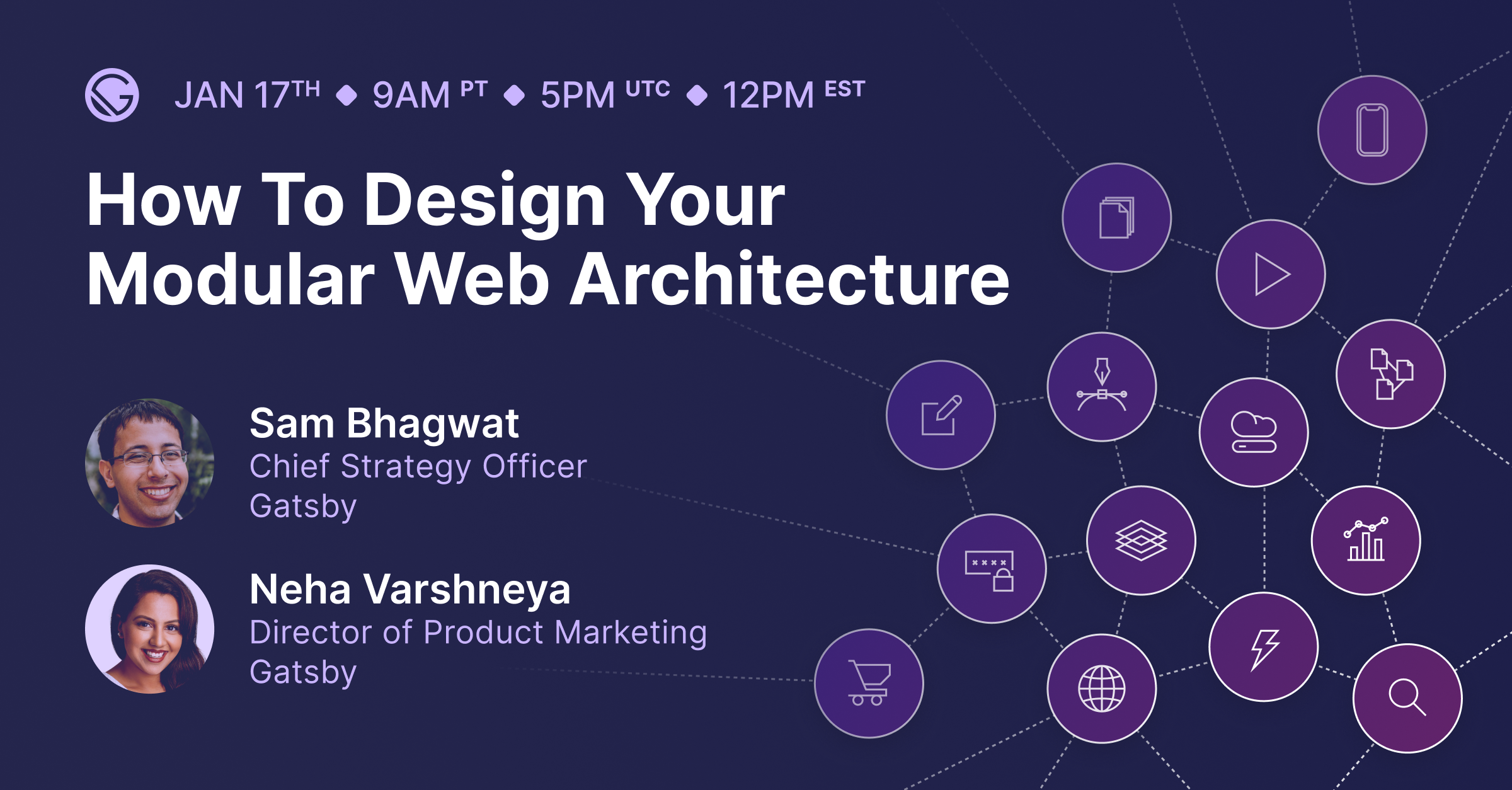 Webinar | How To Design Your Modular Web Architecture | Gatsby