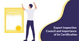 Export Inspection Council (EIC) of India | Importance of the Certification in export