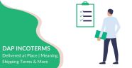 DAP Incoterms What It Means In 2020 Drip Capital