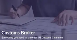 Who is A Customs Broker, What Does He/She Do & Why do you need One?
