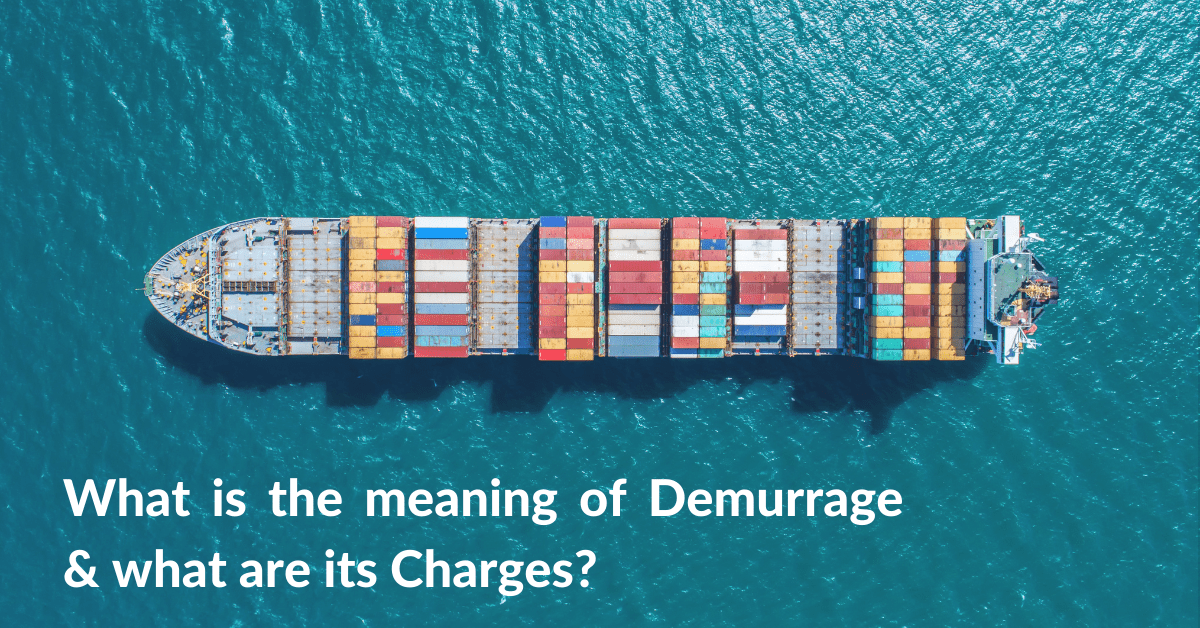 demurrage-meaning-charges-difference-with-detention-drip-capital