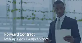 Forward Contract | Meaning, Types, Examples & more