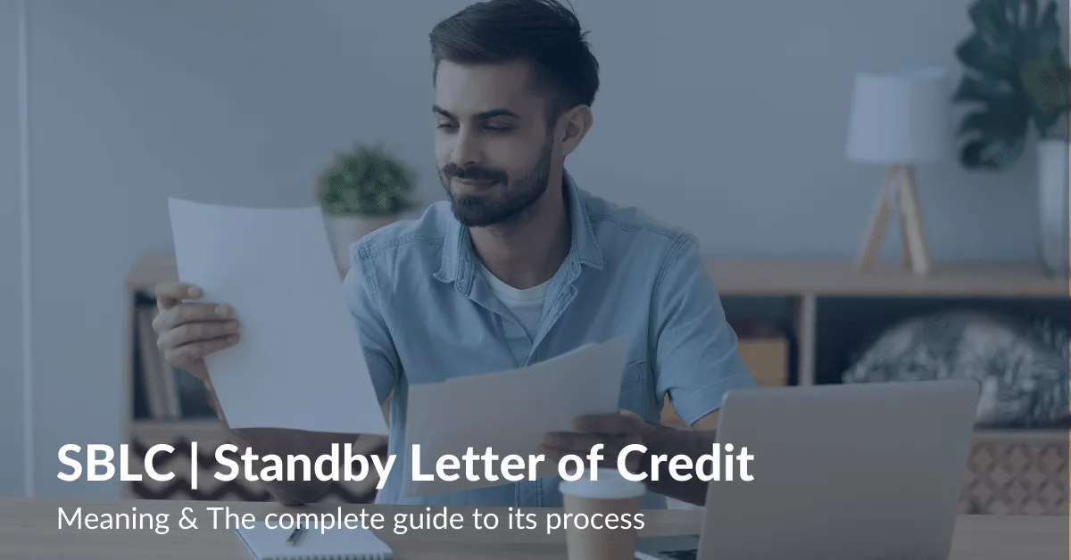Standby Letter of Credit [SBLC] | Examples, Costs & Process