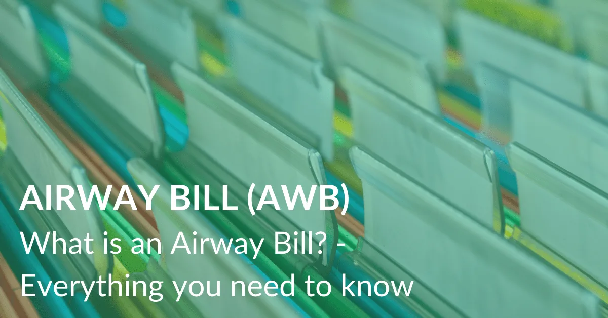 Airway Bill (AWB) - Meaning, Number Format & Examples in Shipping