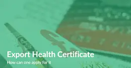 Export Health Certificate | How can one apply for it
