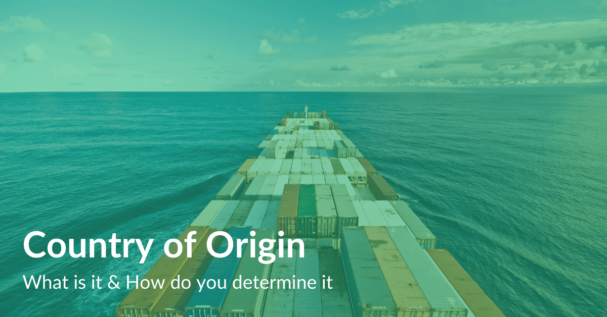 Determine Country of Origin Before Import