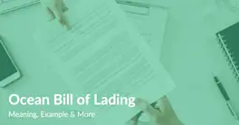 Ocean Bill of Lading | Meaning, Example & More