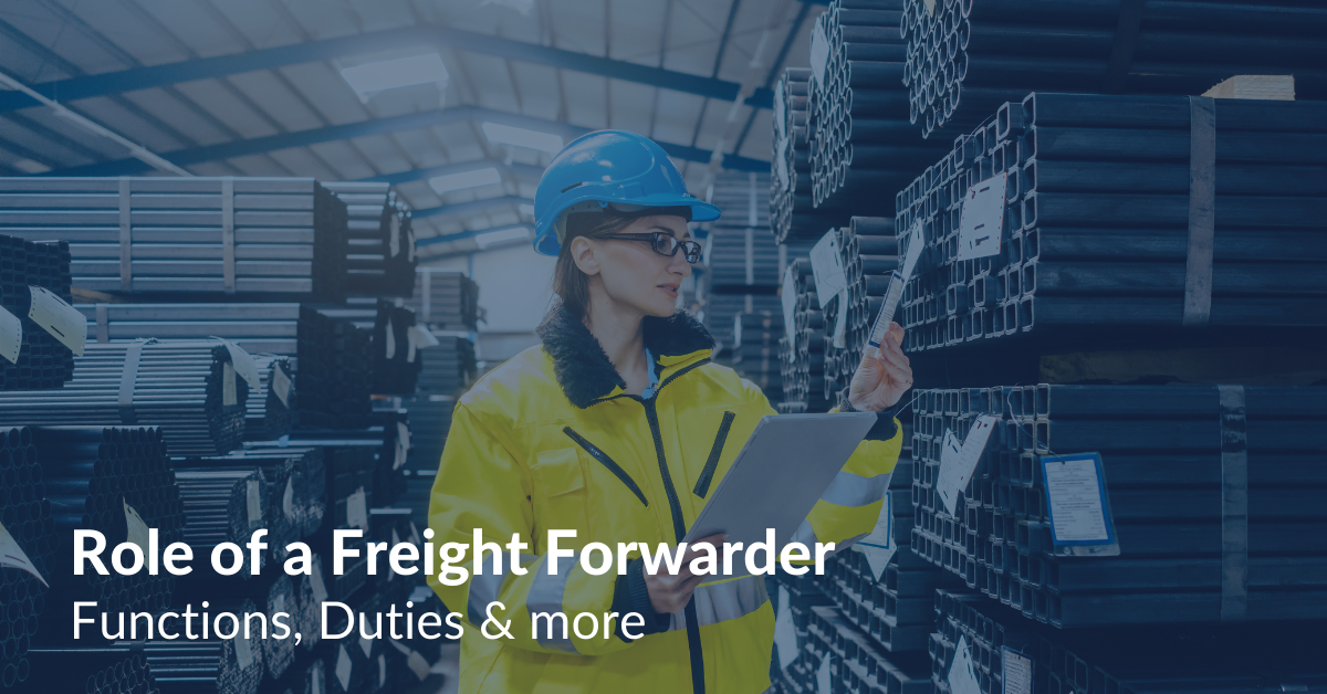 Role Of A Freight Forwarder Functions Duties And More Drip Capital