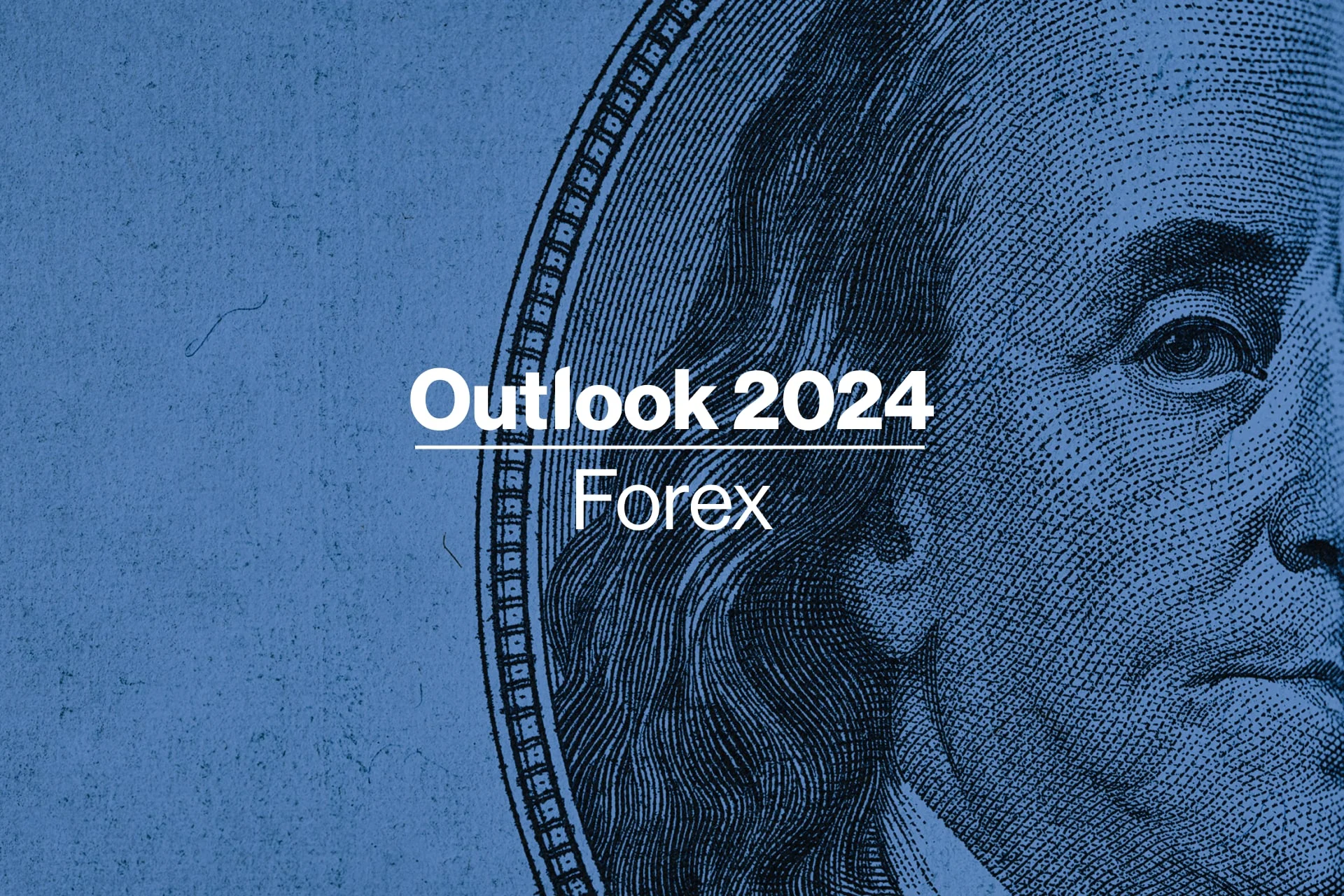 The 2024 Outlook in Forex Hero