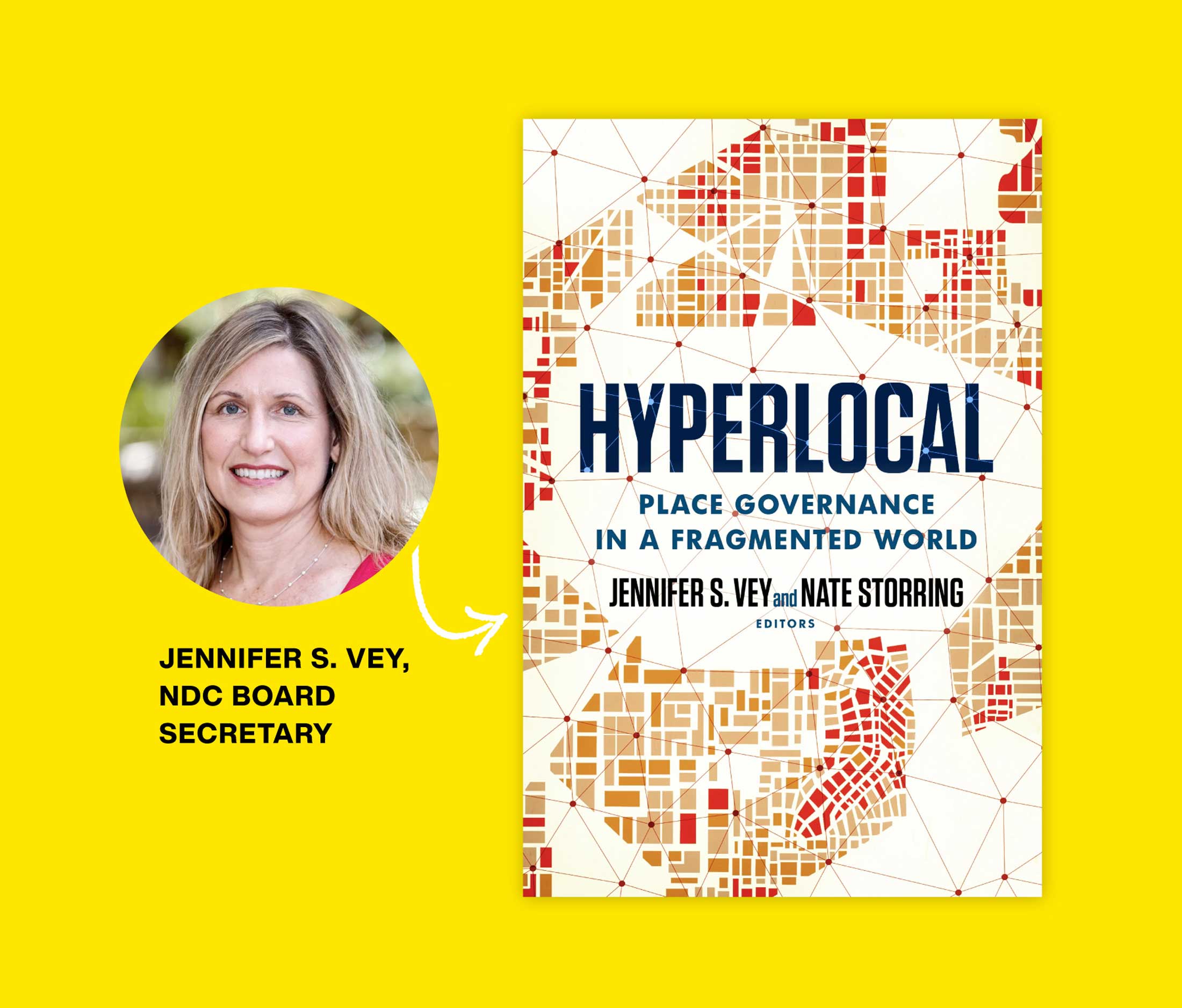 Image of her book Hyperlocal: Place Governance in a Fragmented World by Jennifer S. Vey