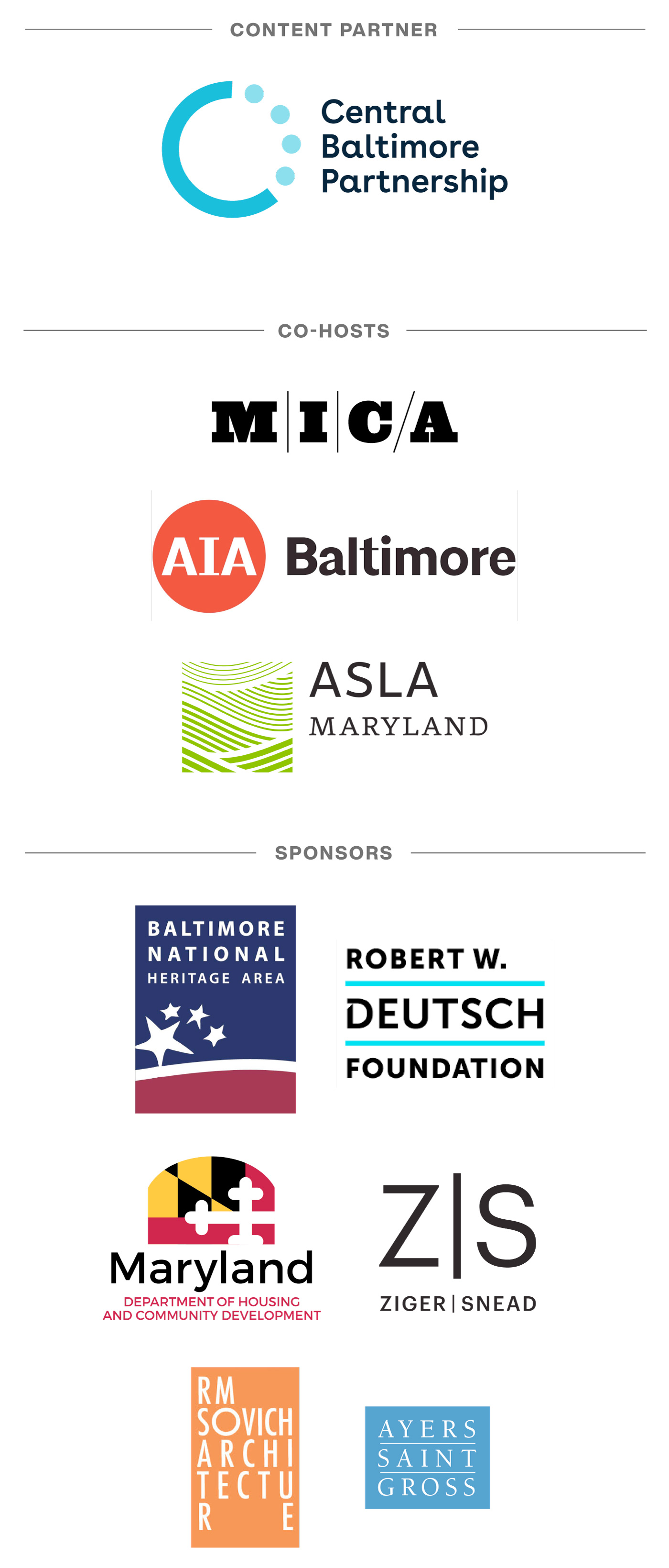Sponsors include Central Baltimore Partnership, MICA, AIA Baltimore, ASLA Baltimore, RM Sovich Architecture, Ziger | Snead, Maryland Department of Housing and Community Development, Baltimore National Heritage Area, Deutch Foundation, and Ayers Saint Gross.