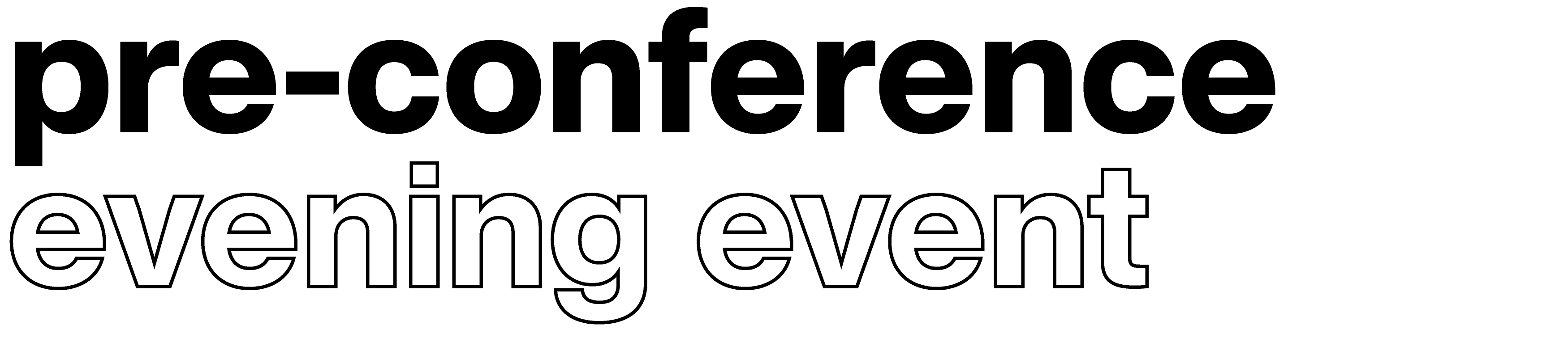 Text that says Pre-Conference Event