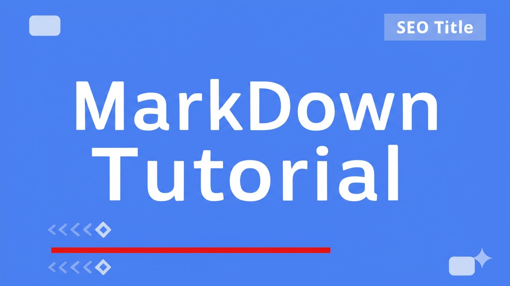 How to Write Markdown: A Beginner's Tutorial with Examples