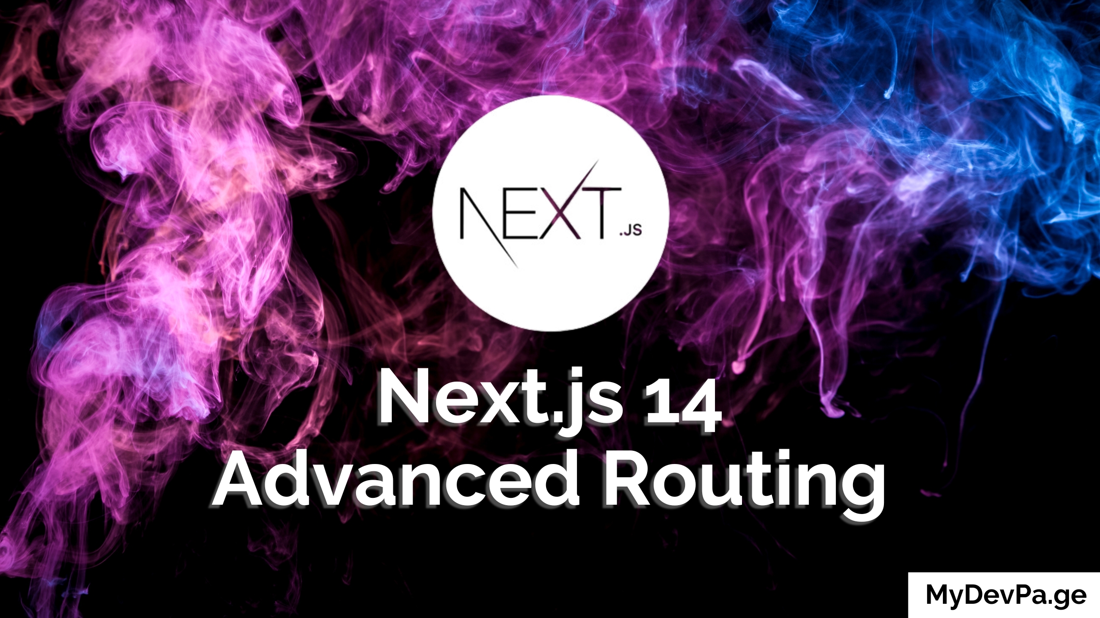 Learn Advanced Routing in Next.js 14