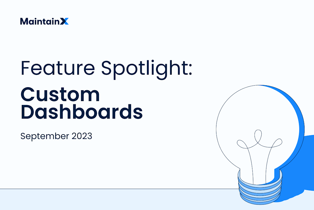 Feature Spotlight Post Feature Spotlight: Driving Continuous Improvement with Custom Dashboards